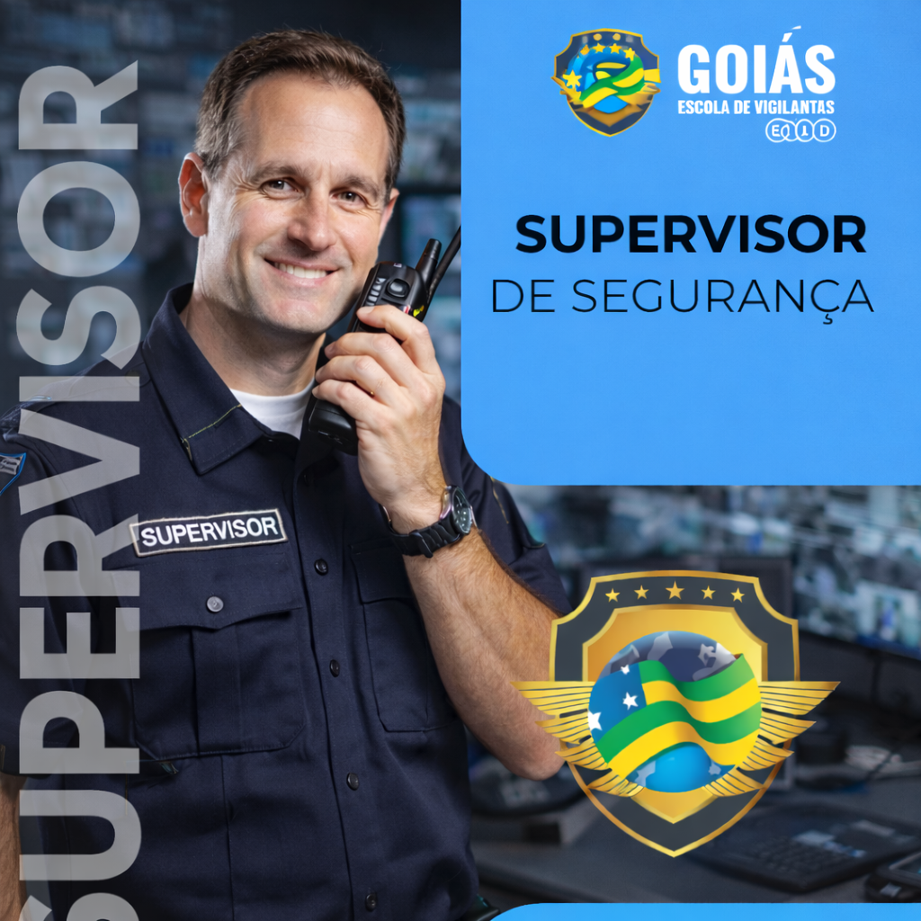 Supervisor de Segurança Supervisor de Segurança
